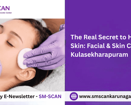 The Real Secret to Healthy Skin: Facial & Skin Care in Kulasekharapuram