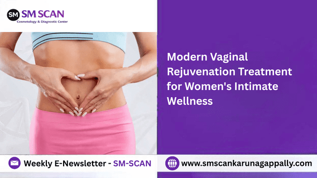 Modern Vaginal Rejuvenation Treatment for Women's Intimate Wellness